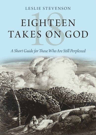 Eighteen Takes on God 1