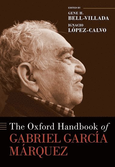 bokomslag Oxford Handbook of Gabriel García Márquez