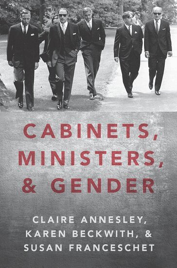 Claire Annesley, Karen Beckwith, Susan Franceschet - Cabinets, Ministers, and Gender, Inbunden