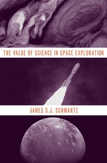 The Value of Science in Space Exploration 1