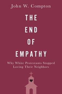 bokomslag The End of Empathy