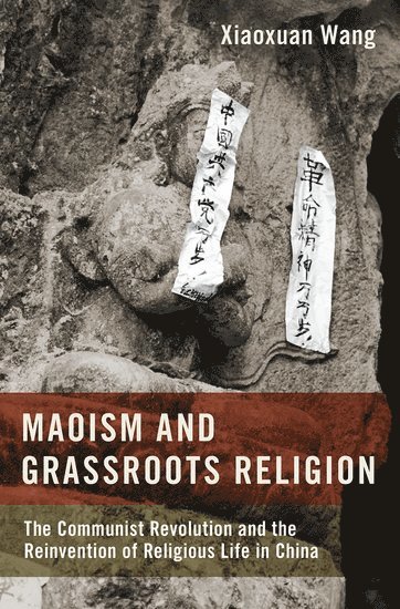 Maoism and Grassroots Religion 1