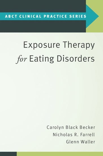 Exposure Therapy for Eating Disorders 1