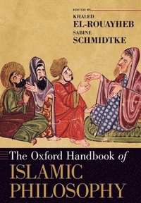 bokomslag The Oxford Handbook of Islamic Philosophy