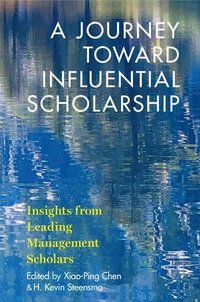 bokomslag A Journey toward Influential Scholarship