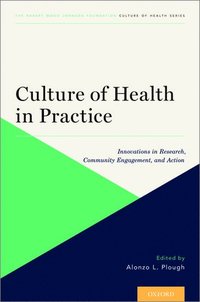 bokomslag Culture of Health in Practice