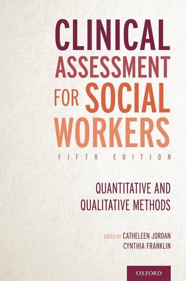 Catheleen Jordan, Cynthia Franklin - Clinical Assessment for Social Workers, Häftad