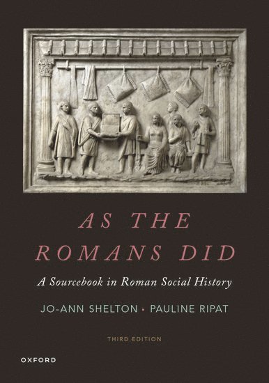 Jo-Ann Shelton, Pauline Ripat - As the Romans Did, Häftad