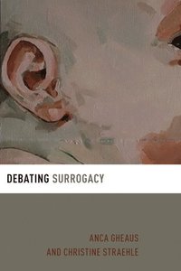 bokomslag Debating Surrogacy