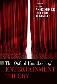 bokomslag The Oxford Handbook of Entertainment Theory