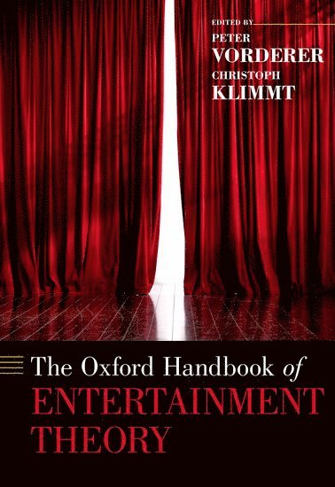 bokomslag The Oxford Handbook of Entertainment Theory