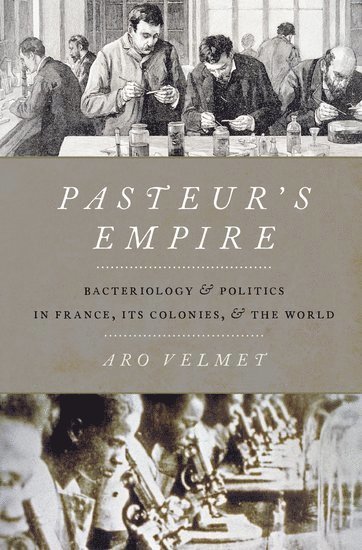 bokomslag Pasteur's Empire