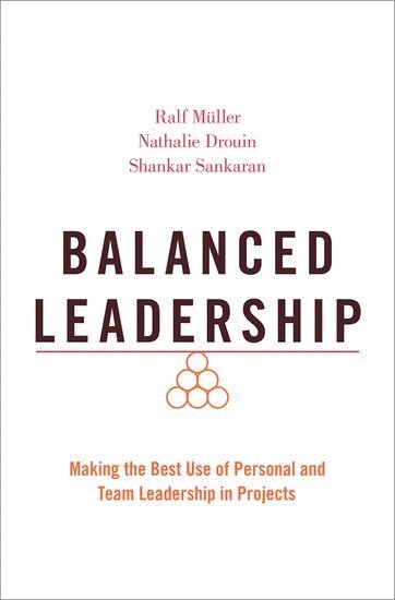 Ralf Müller, Nathalie Drouin, Shankar Sankaran - Balanced Leadership, Häftad