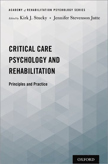 Critical Care Psychology and Rehabilitation 1