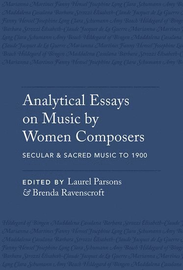 bokomslag Analytical Essays on Music by Women Composers