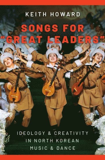 bokomslag Songs for "Great Leaders"