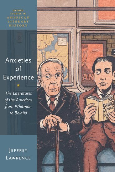 Jeffrey Lawrence - Anxieties of Experience, Häftad
