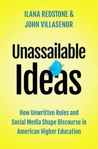 bokomslag Unassailable Ideas
