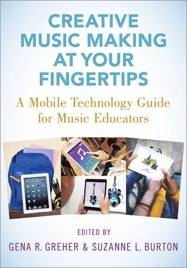 Creative Music Making at Your Fingertips 1