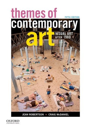 Jean Robertson, Craig McDaniel - Themes of Contemporary Art, Häftad