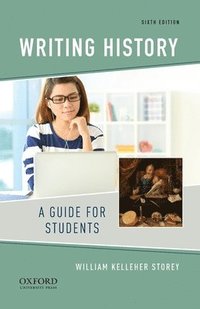 bokomslag Writing History: A Guide for Students