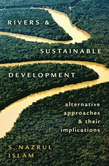 bokomslag Rivers and Sustainable Development