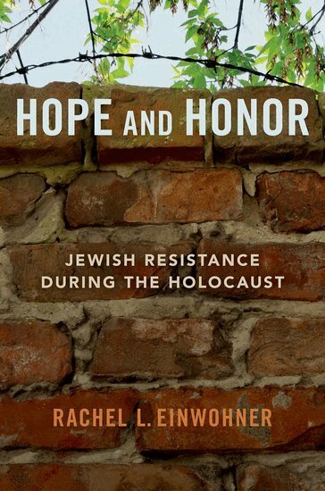 Rachel L. Einwohner - Hope and Honor, Häftad
