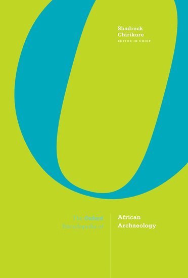bokomslag The Oxford Encyclopedia of African Archaeology