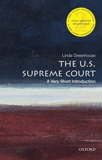 bokomslag The U.S. Supreme Court: A Very Short Introduction