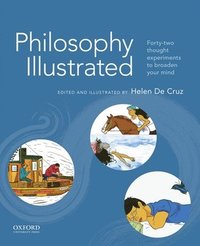 bokomslag Philosophy Illustrated