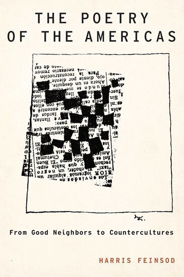 Harris Feinsod - The Poetry of the Americas, Häftad