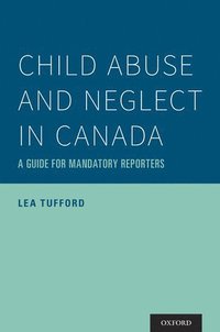 bokomslag Child Abuse and Neglect in Canada