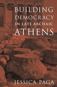 bokomslag Building Democracy in Late Archaic Athens