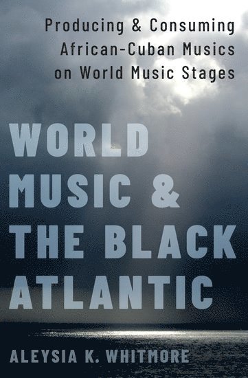 World Music and the Black Atlantic 1