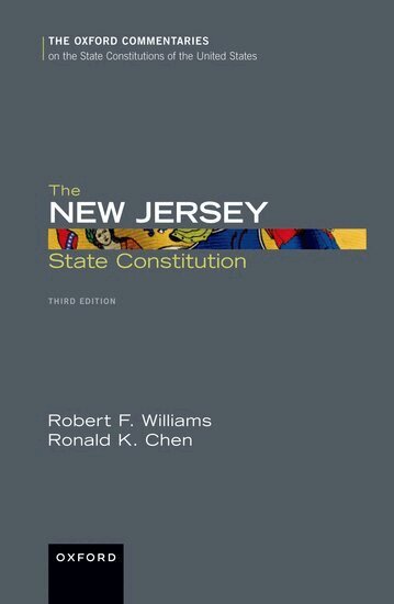 Robert F. Williams, Ronald K. Chen - The New Jersey State Constitution, Inbunden
