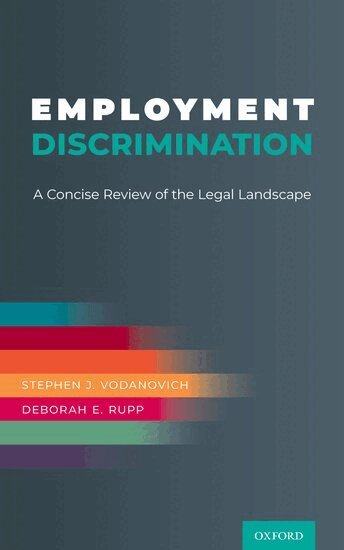 Stephen J. Vodanovich, Deborah E. Rupp - Employment Discrimination, Inbunden