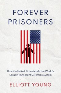 bokomslag Forever Prisoners
