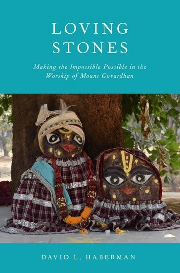 David L. Haberman - Loving Stones, Häftad