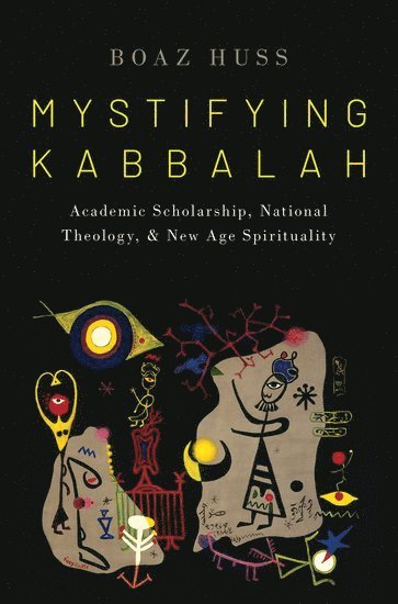 bokomslag Mystifying Kabbalah