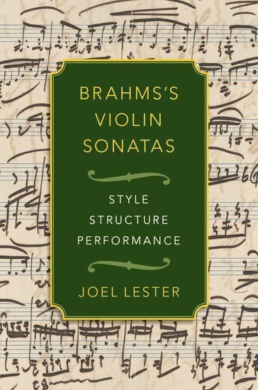 Brahms's Violin Sonatas 1