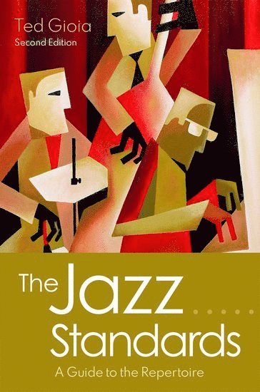 bokomslag The Jazz Standards