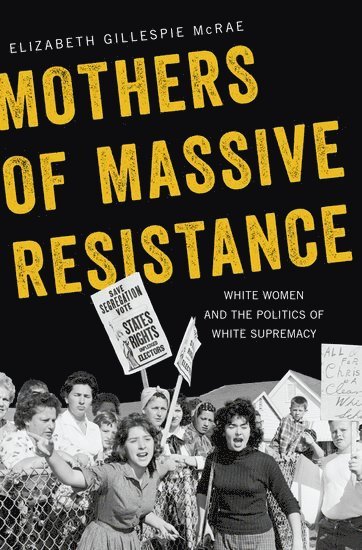 Mothers of Massive Resistance 1