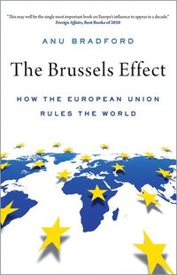 bokomslag The Brussels Effect