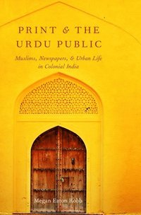 bokomslag Print and the Urdu Public