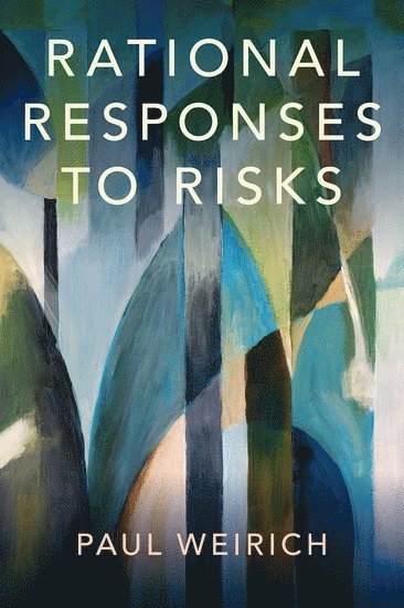 bokomslag Rational Responses to Risks