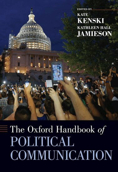 Kate Kenski, Kathleen Hall Jamieson - The Oxford Handbook of Political Communication, Häftad