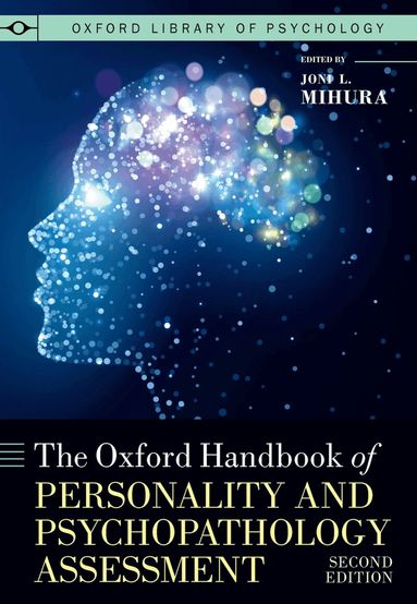 Mihura, Joni L. Mihura - The Oxford Handbook of Personality and Psychopathology Assessment, Inbunden