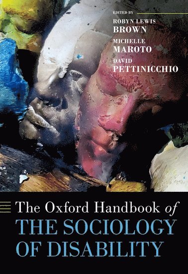 The Oxford Handbook of the Sociology of Disability 1