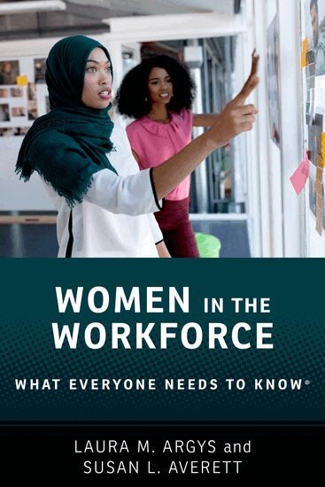 Laura M. Argys, Susan L. Averett - Women in the Workforce, Inbunden