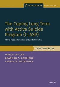 bokomslag The Coping Long Term with Active Suicide Program (CLASP)